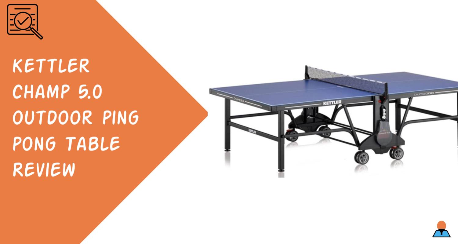 Kettler Champ 50 Outdoor Ping Pong Table Review 9125